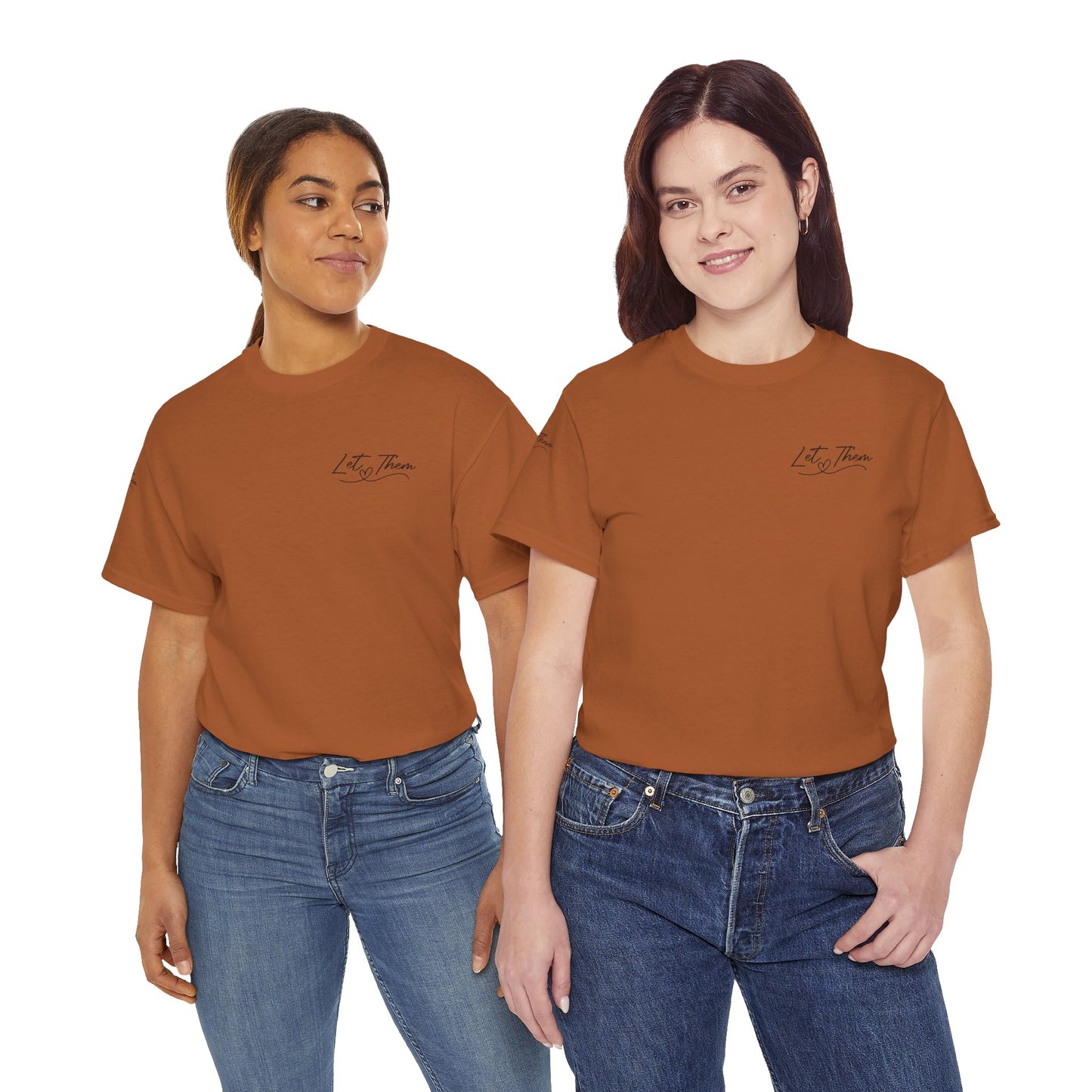 Let Them Unisex Tee - Cute Inspirational Front, Back, Right Arm Design