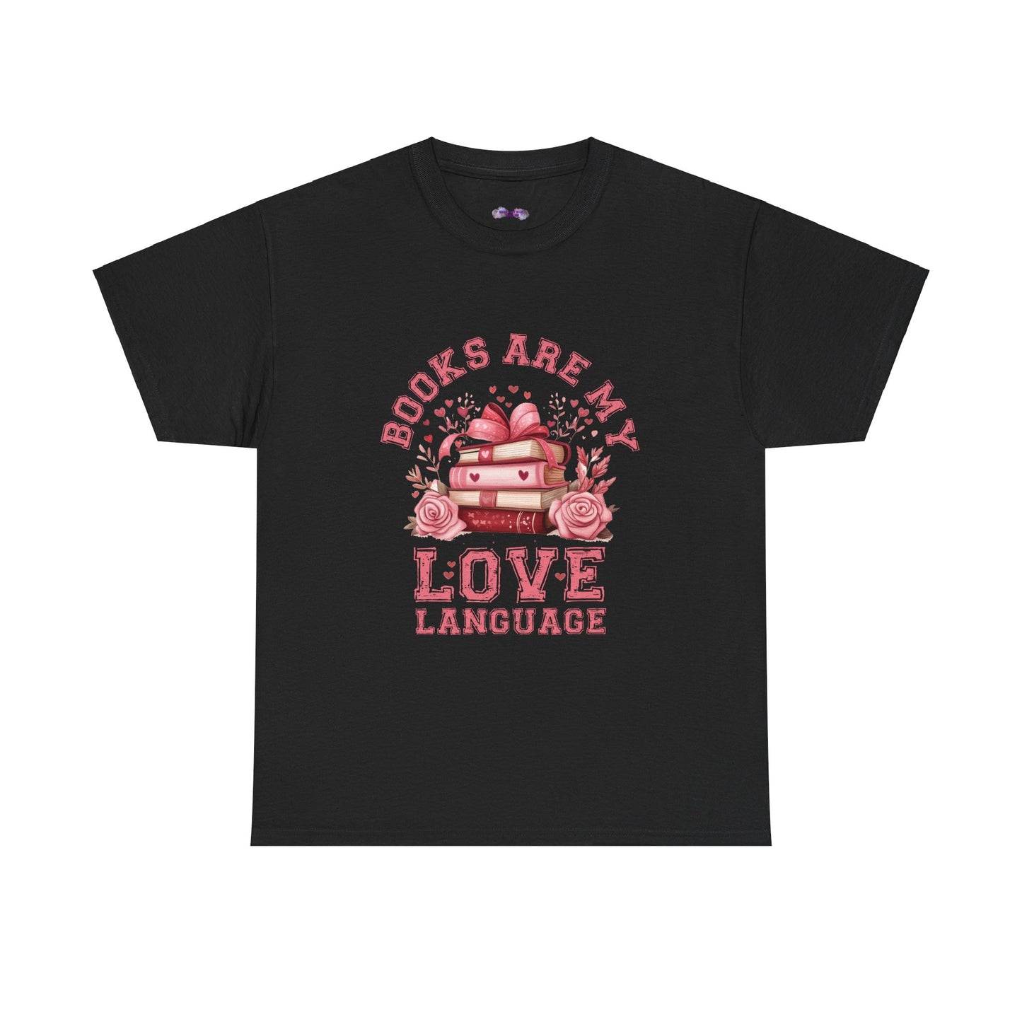 Books are My Love Language Unisex Tee - Valentine's Day Gift for Book Lovers
