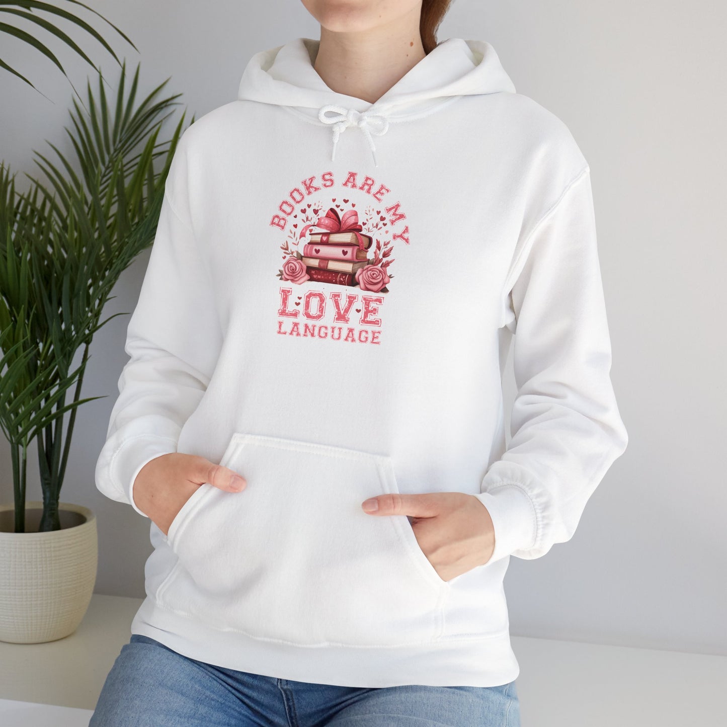 Books are My Love Language Hooded Sweatshirt - sizes S - 5X