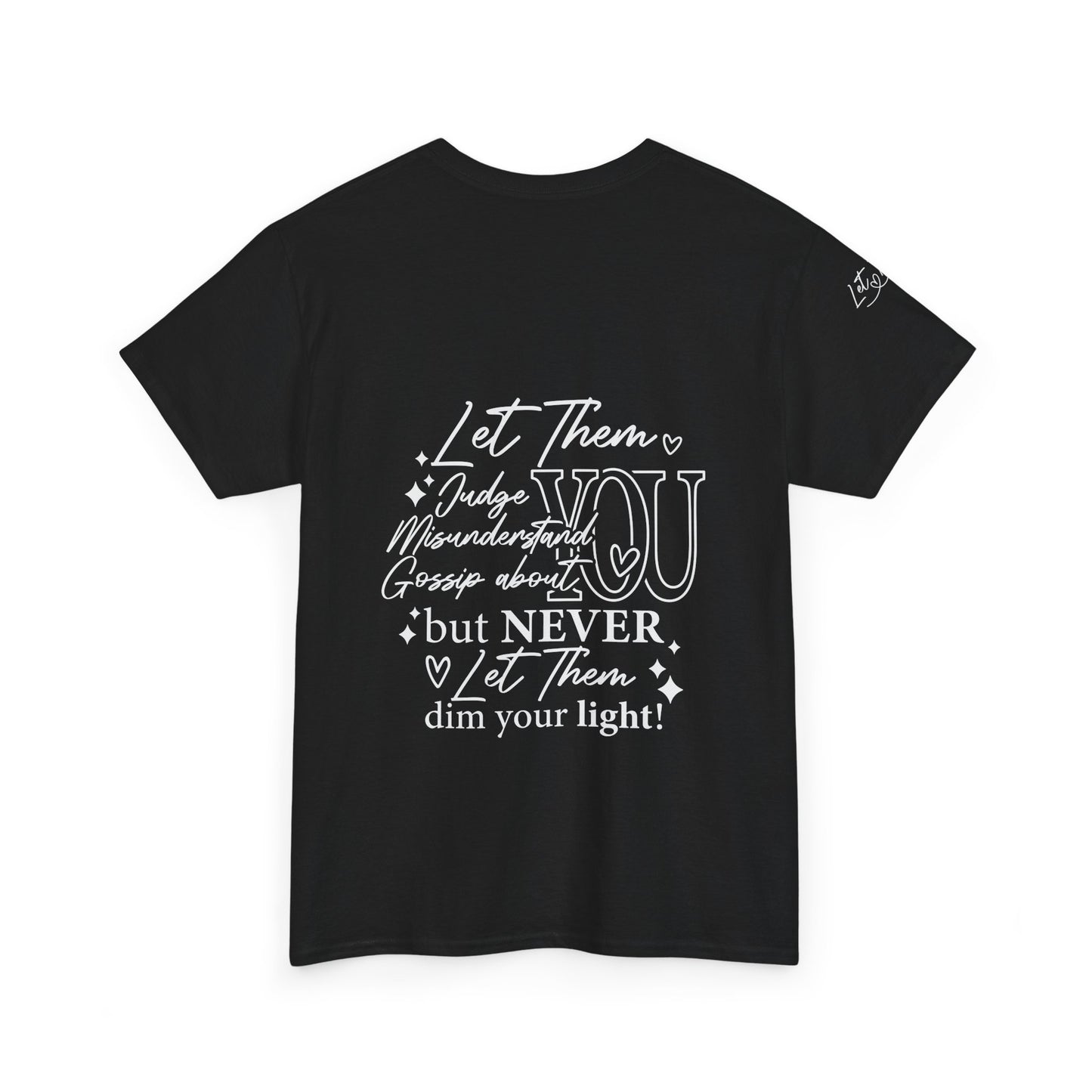 Let Them Unisex Heavy Cotton Tee