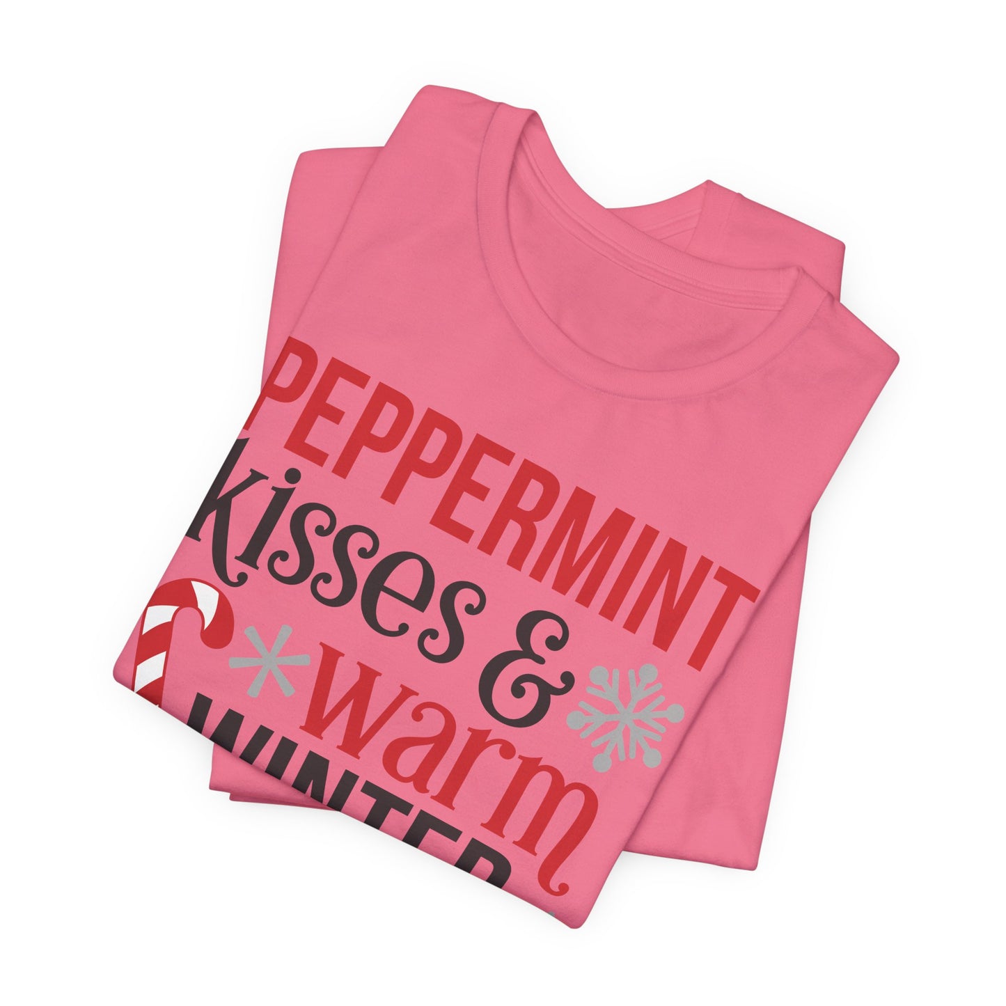 Peppermint Kisses and Warm Winter wishes Unisex Jersey Short Sleeve T-shirt - sizes S - 3X