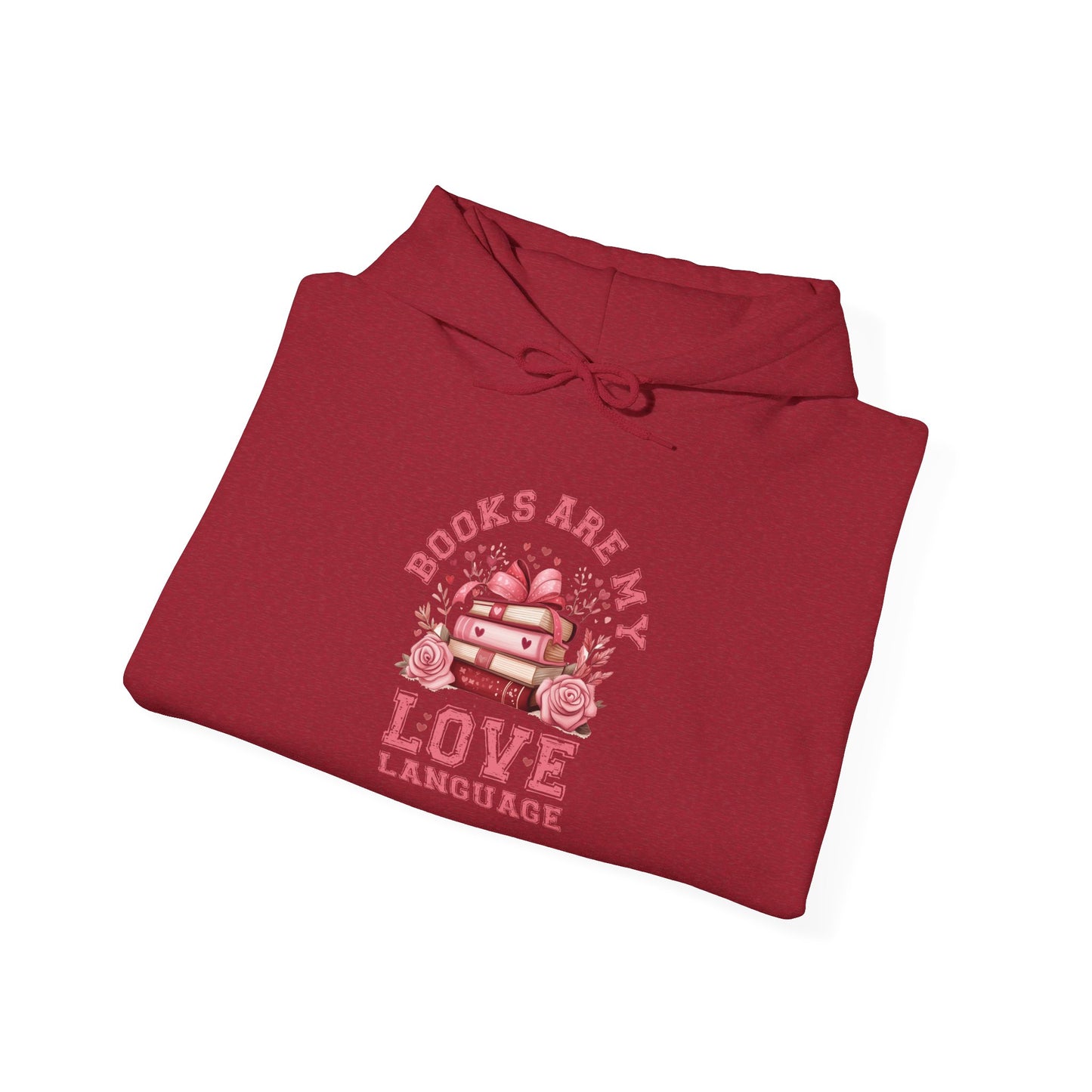 Books are My Love Language Hooded Sweatshirt - sizes S - 5X