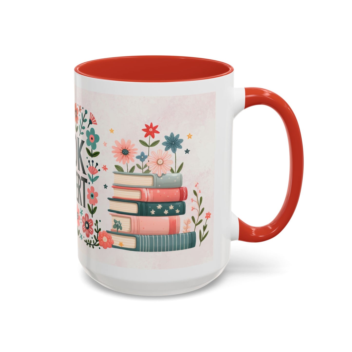 Mug - Booktrovert Pretty Floral Ceramic Coffee Mug (11oz, 15oz)