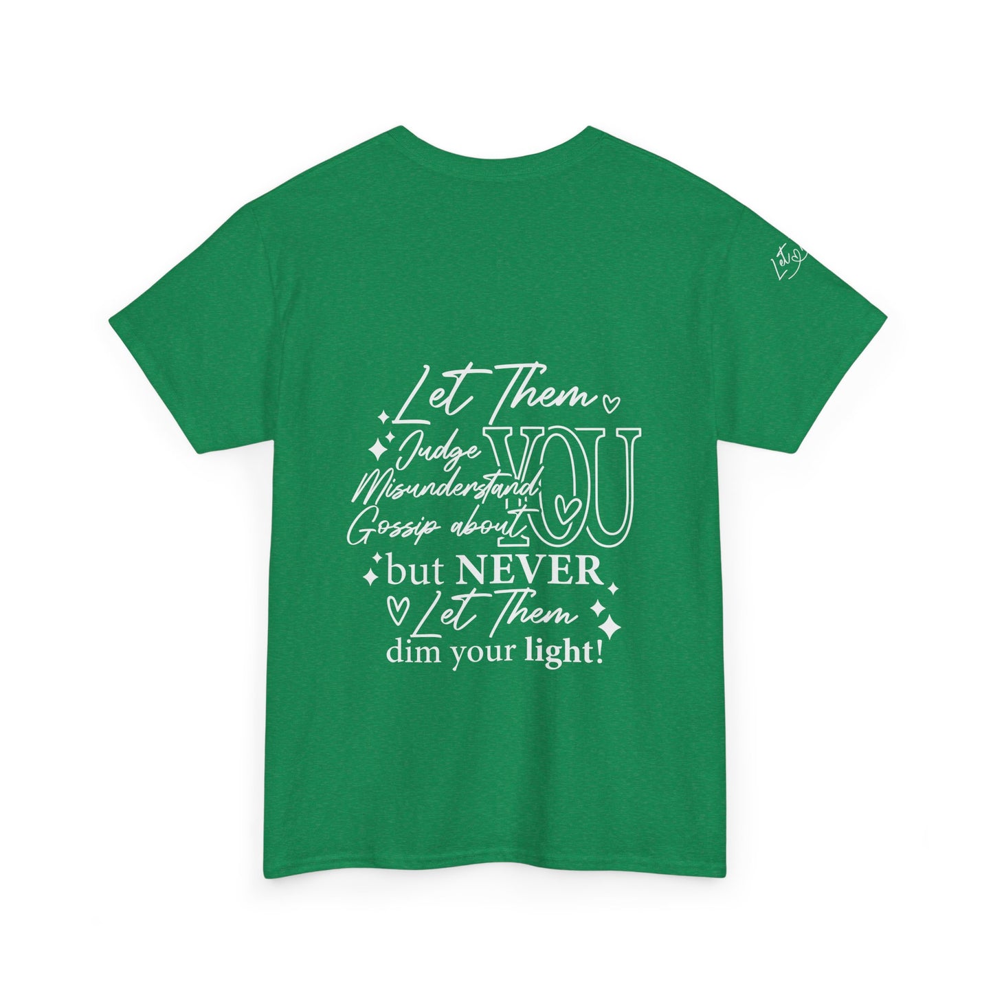 Let Them Unisex Heavy Cotton Tee