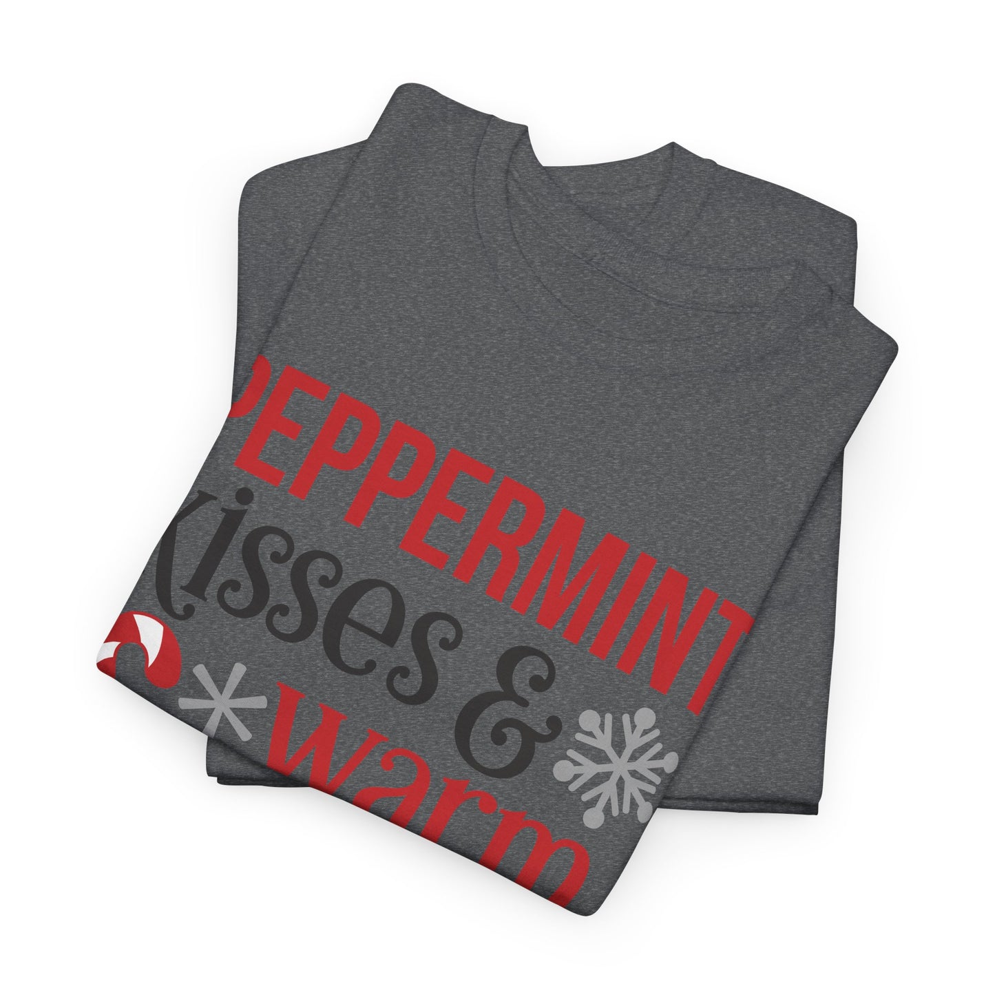 Peppermint Kisses and warm Winter wishes Unisex Heavy Cotton T-shirt - Christmas Winter Fun Cute Holiday Tee - sizes S - 3X