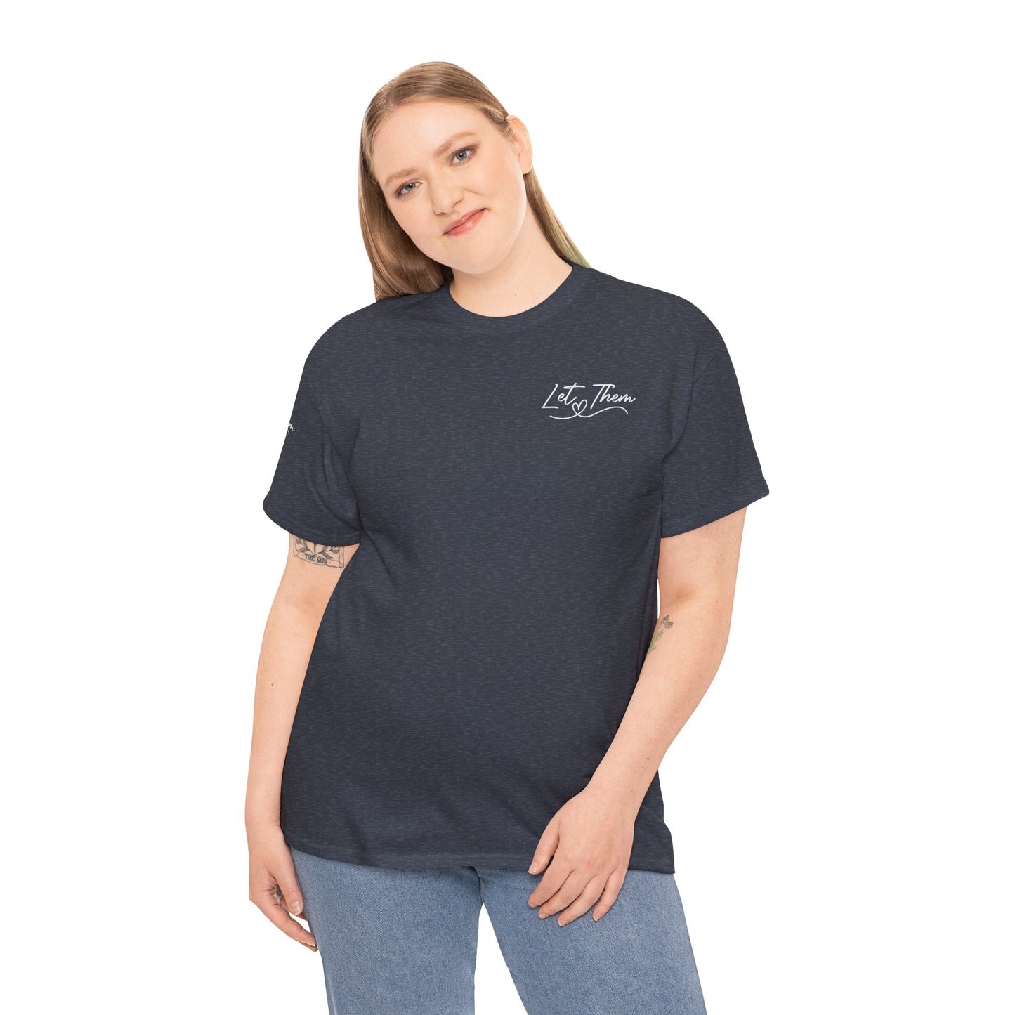 Let Them Unisex Heavy Cotton Tee