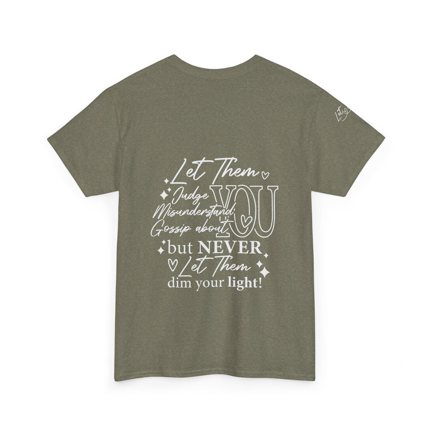 Let Them Unisex Heavy Cotton Tee
