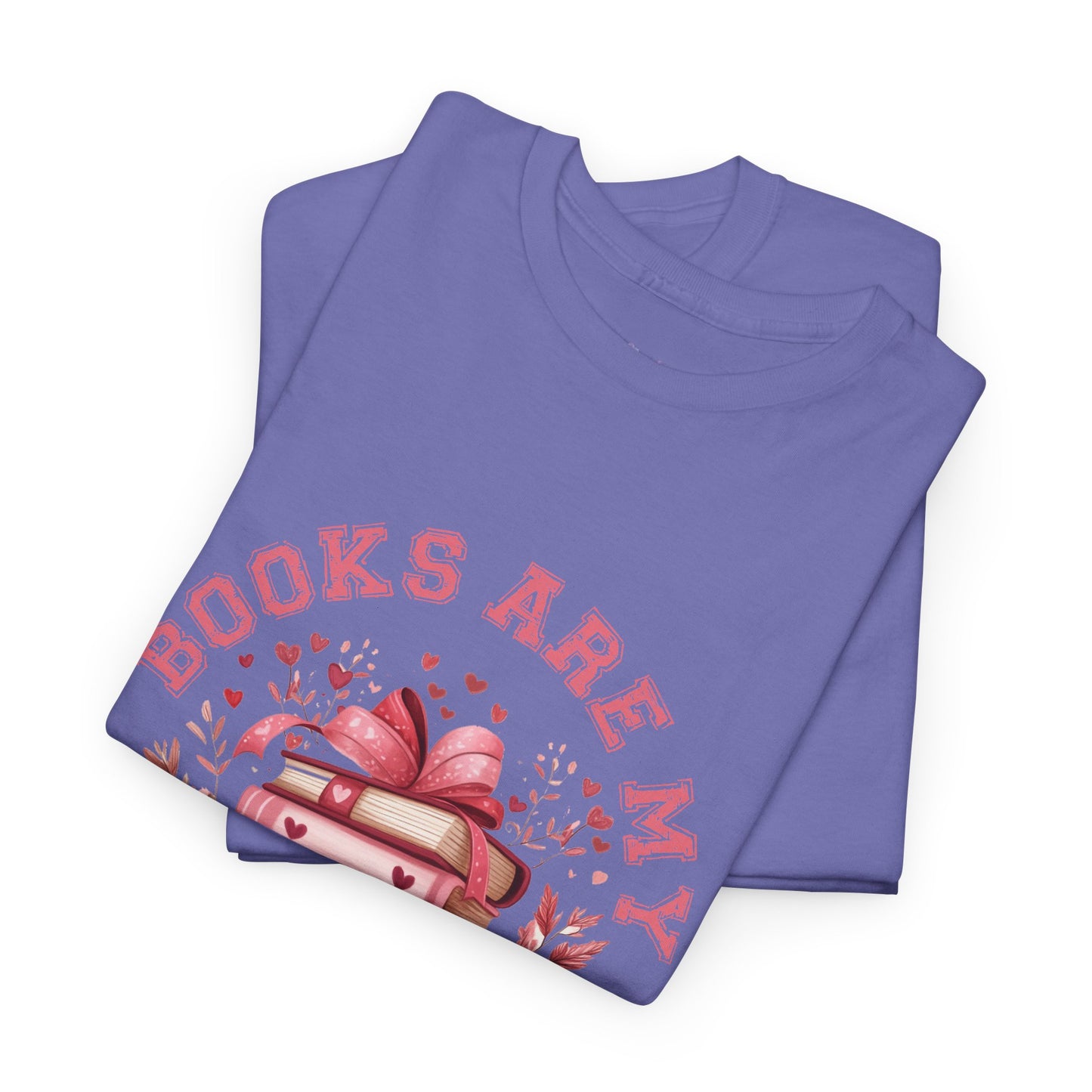 Books are My Love Language Unisex Tee - Valentine's Day Gift for Book Lovers