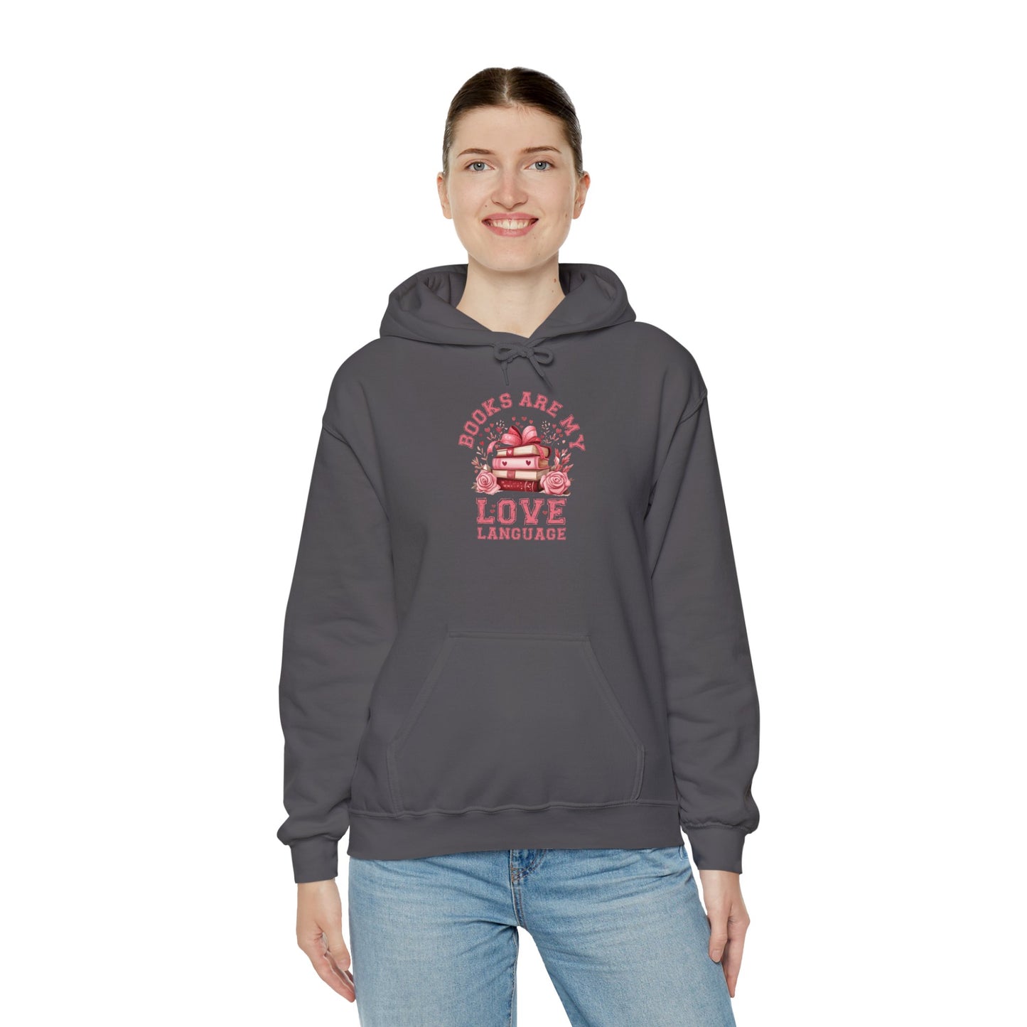 Books are My Love Language Hooded Sweatshirt - sizes S - 5X