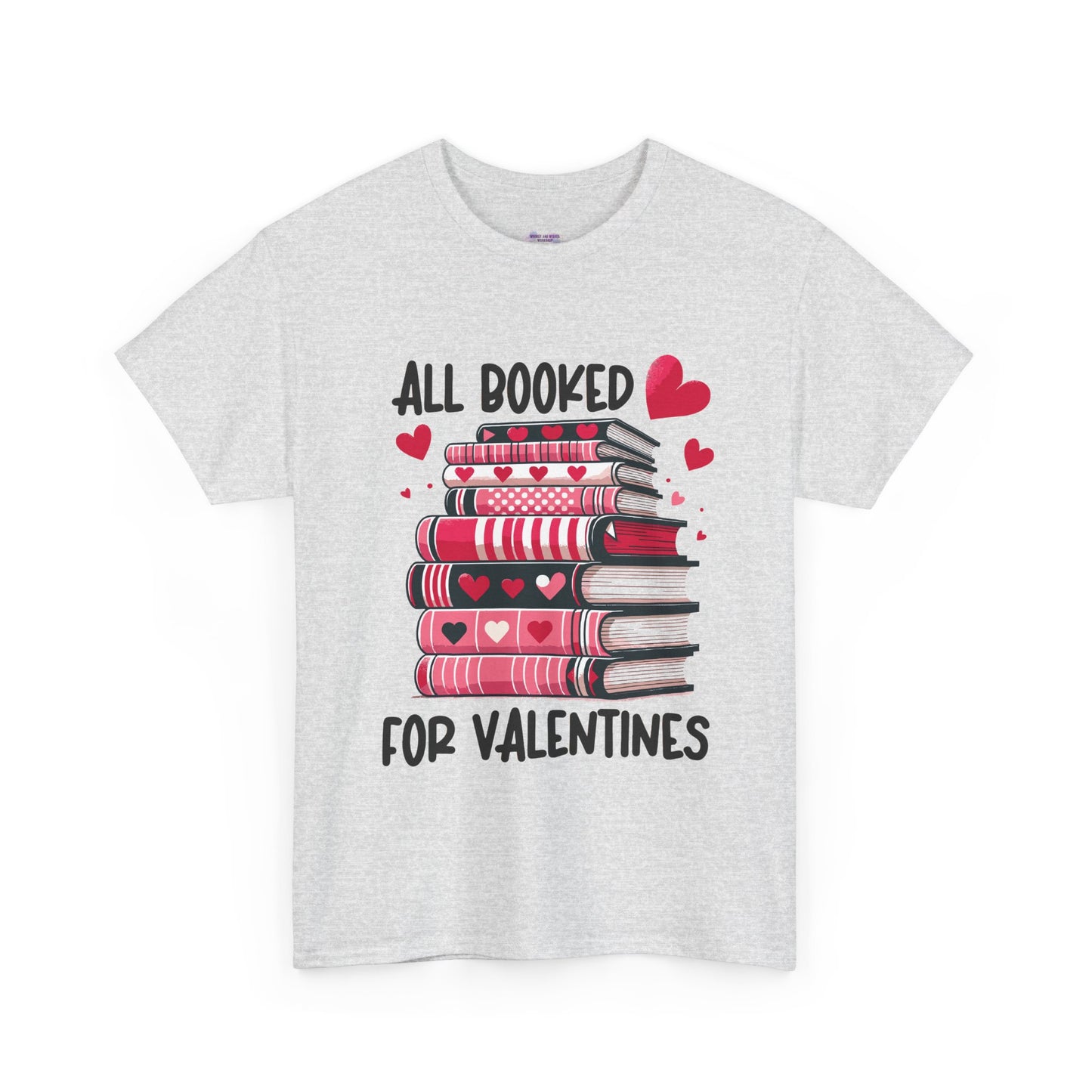 Valentine's Day Book Lover Unisex Tee - sizes S - 5X