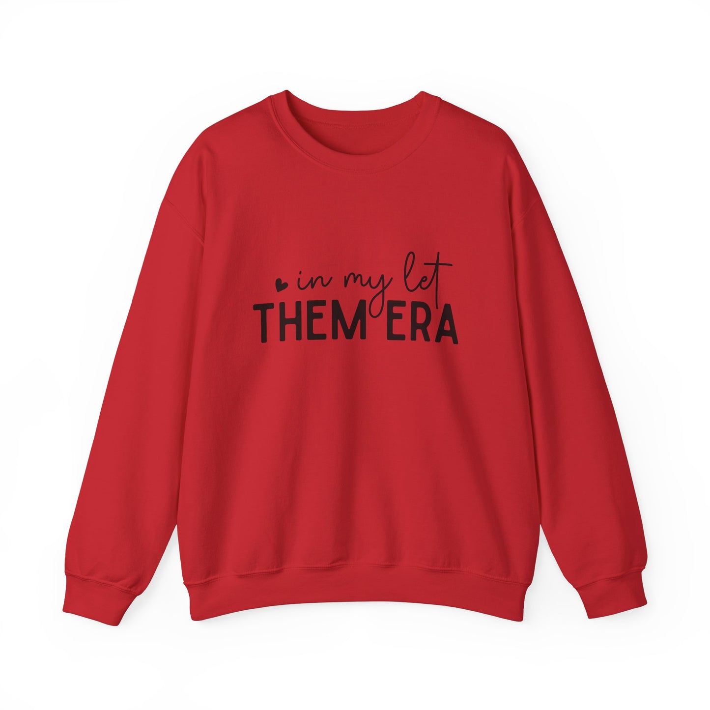Cozy Let Them Era Unisex Heavy Blend Crewneck Sweatshirt - sizes S - 5X