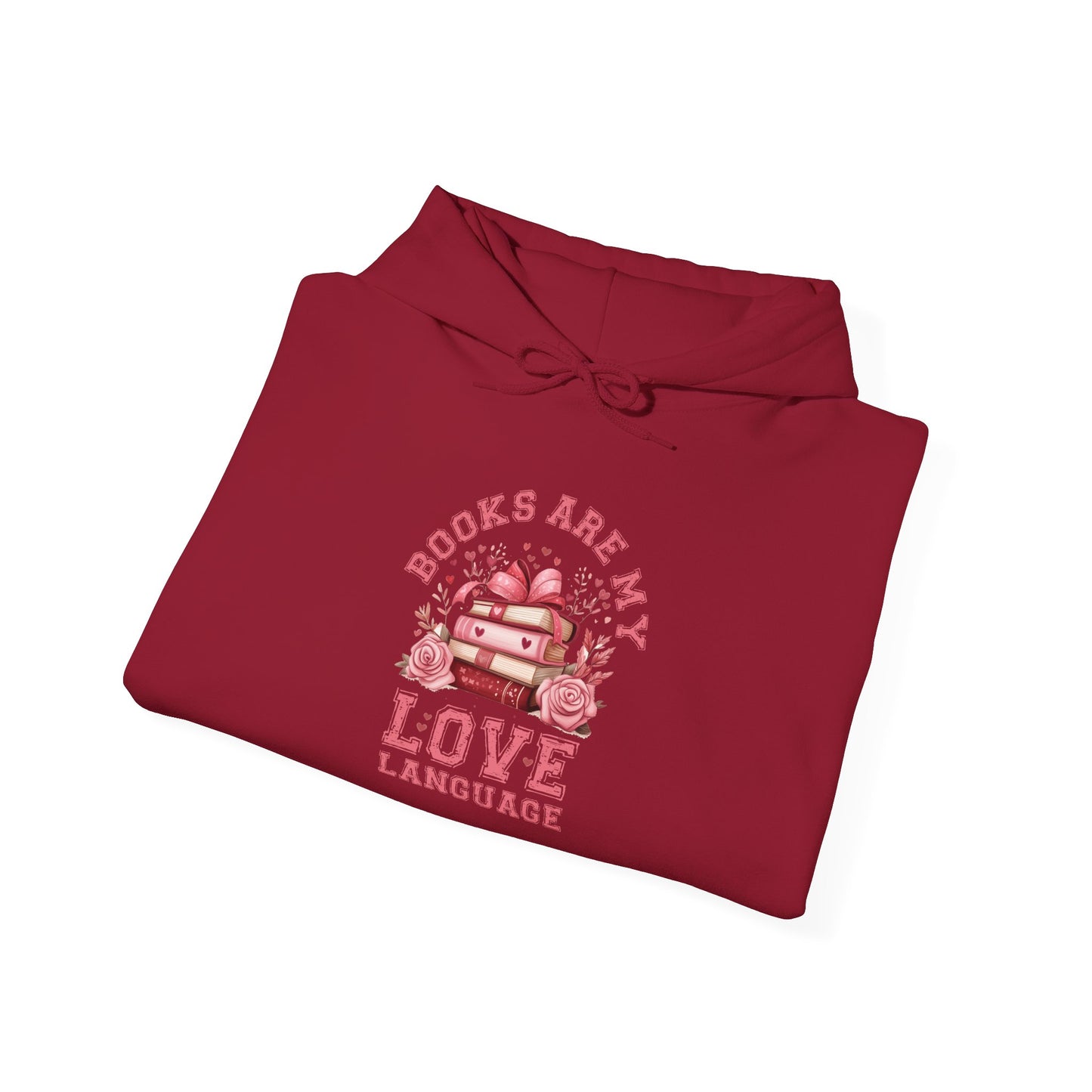 Books are My Love Language Hooded Sweatshirt - sizes S - 5X