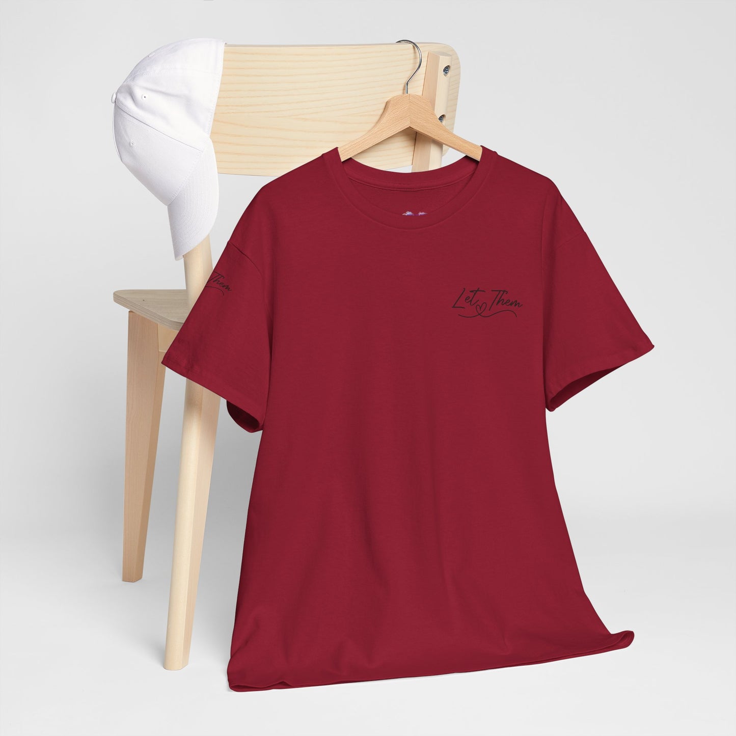 Let Them Unisex Tee - Cute Inspirational Front, Back, Right Arm Design