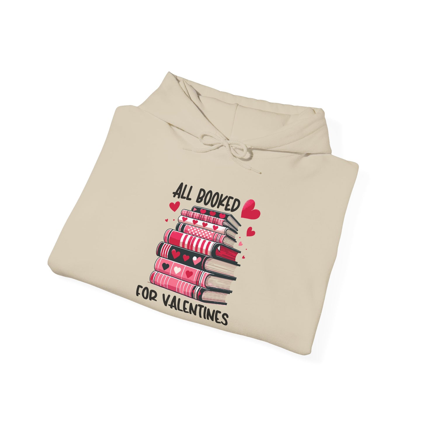 Valentine's Day All Booked Unisex Hooded Sweatshirt - sizes s - 5X