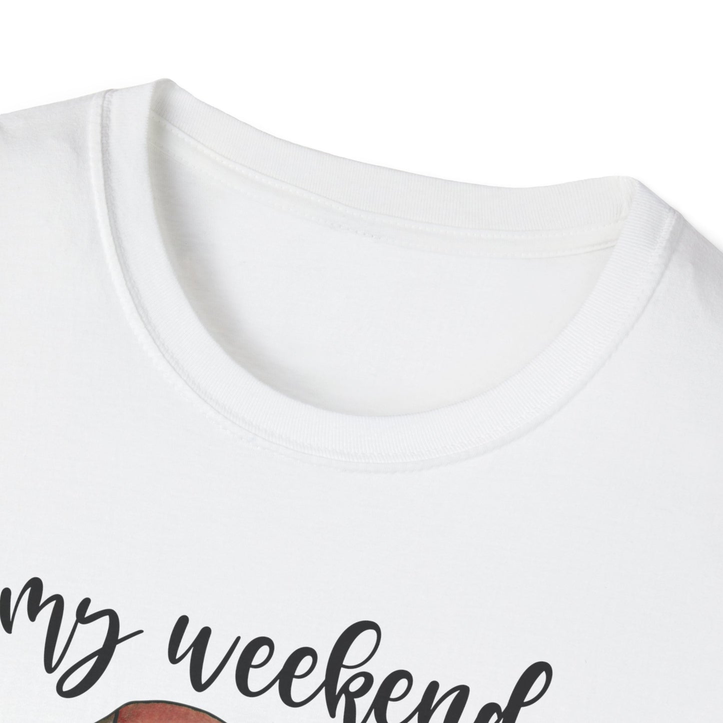 My Weekend is All Booked Unisex Softstyle T-Shirt