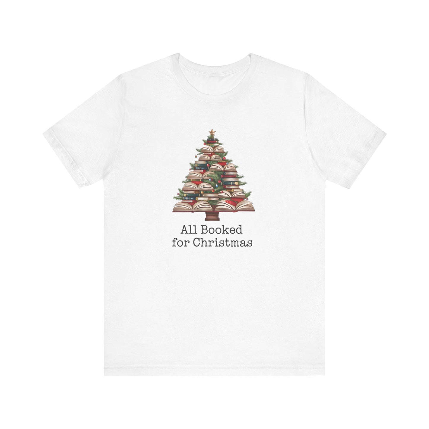 All Booked for Christmas, Book Christmas tree, Unisex Jersey Short Sleeve T-shirt - sizes S = 3X