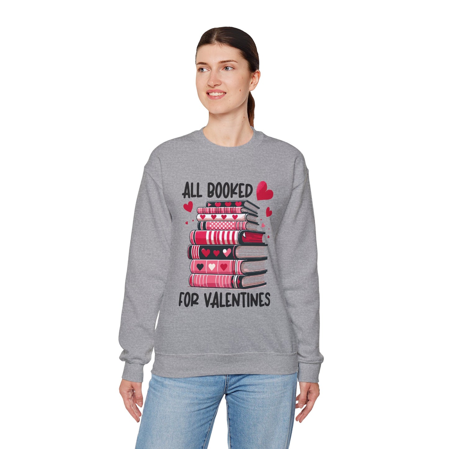 All Booked for Valentine's Day Unisex Heavy Blend Crewneck Sweatshirt
