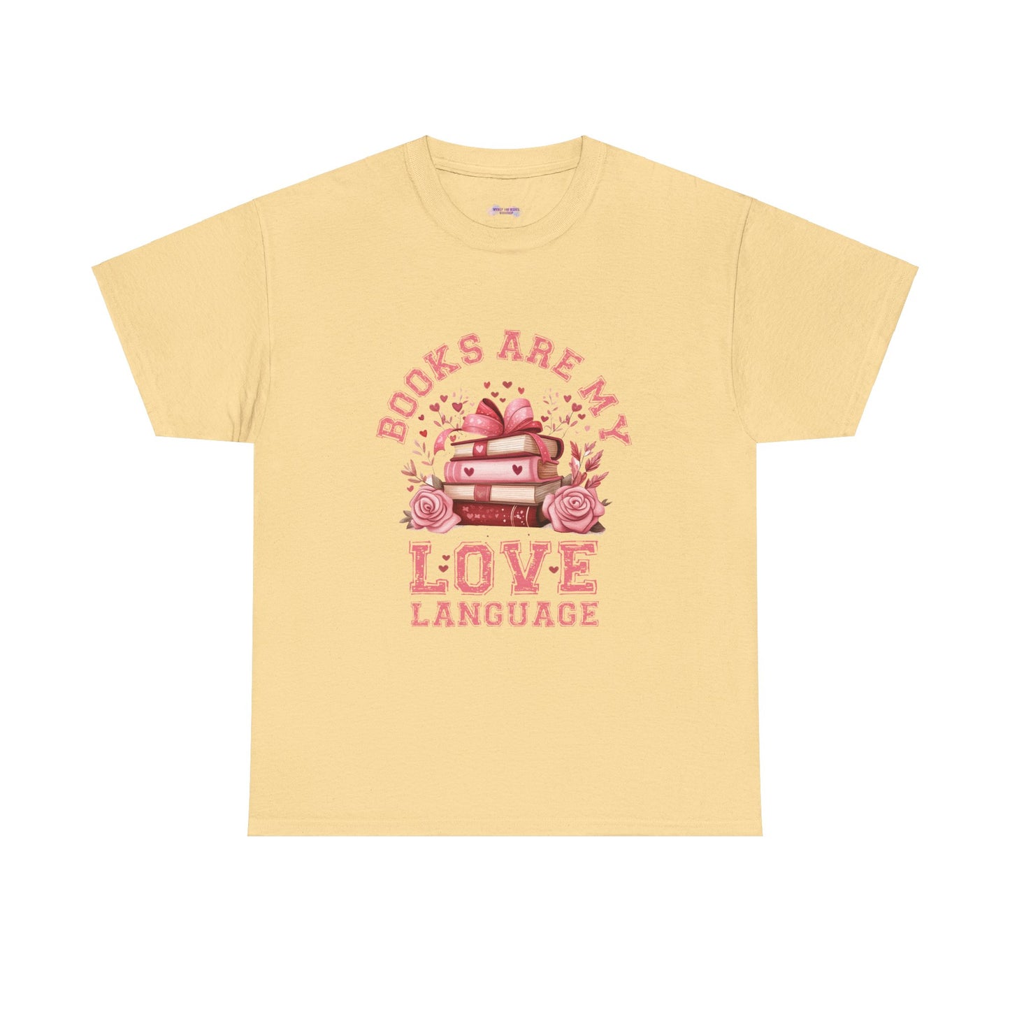Books are My Love Language Unisex Tee - Valentine's Day Gift for Book Lovers