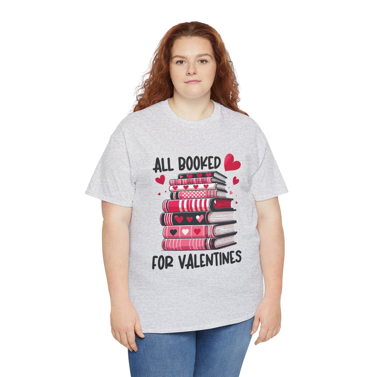 Valentine's Day Book Lover Unisex Tee - sizes S - 5X