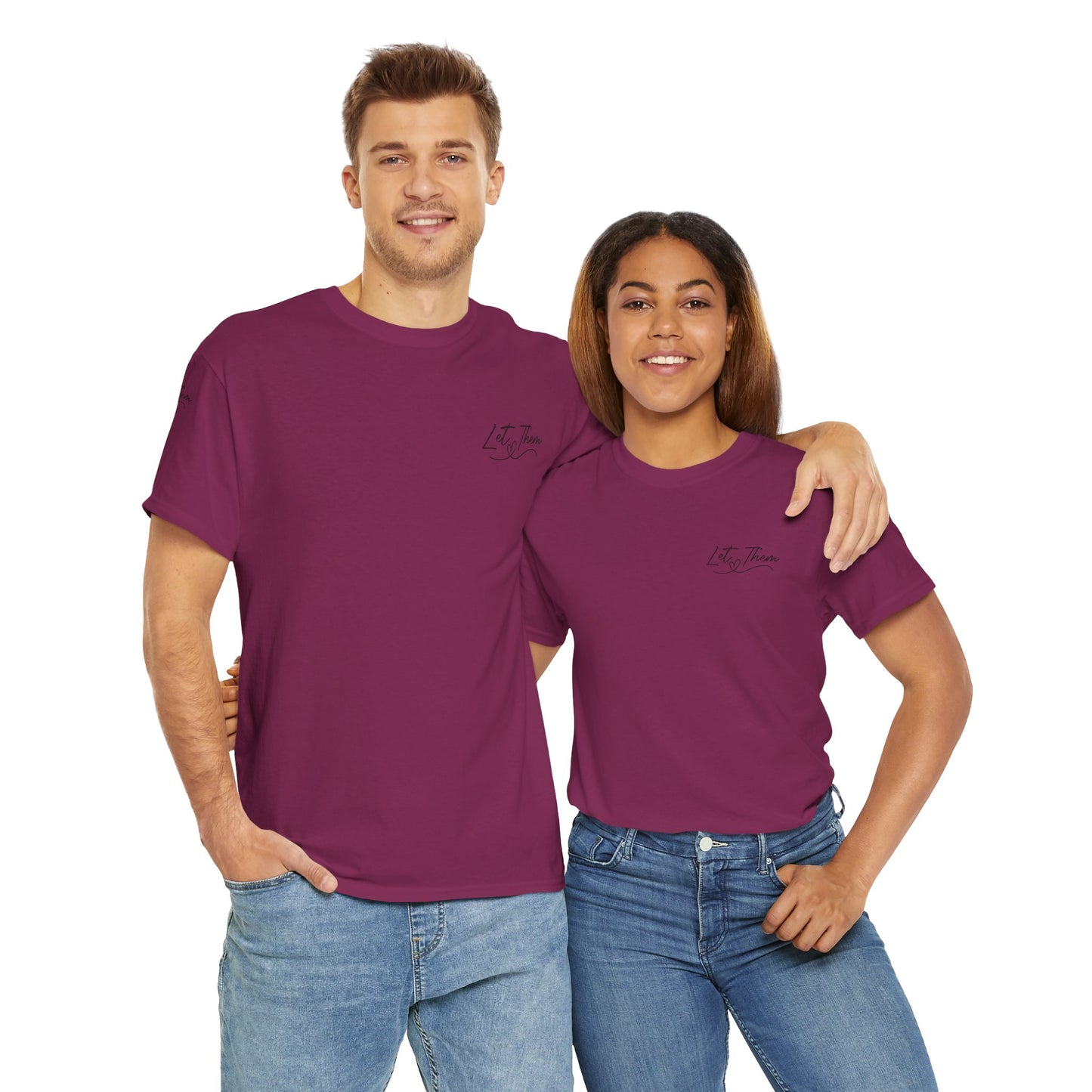 Let Them Unisex Tee - Cute Inspirational Front, Back, Right Arm Design