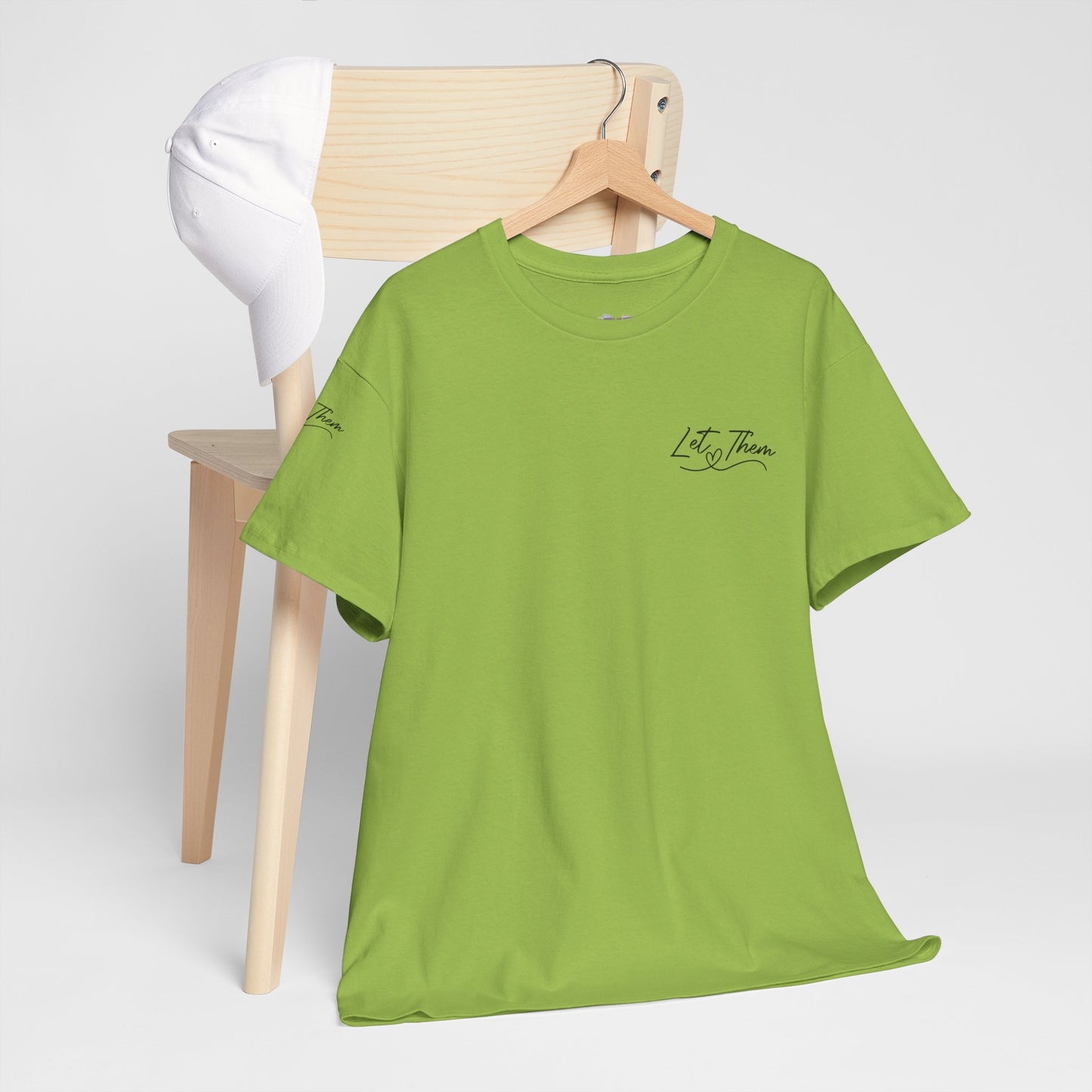 Let Them Unisex Tee - Cute Inspirational Front, Back, Right Arm Design