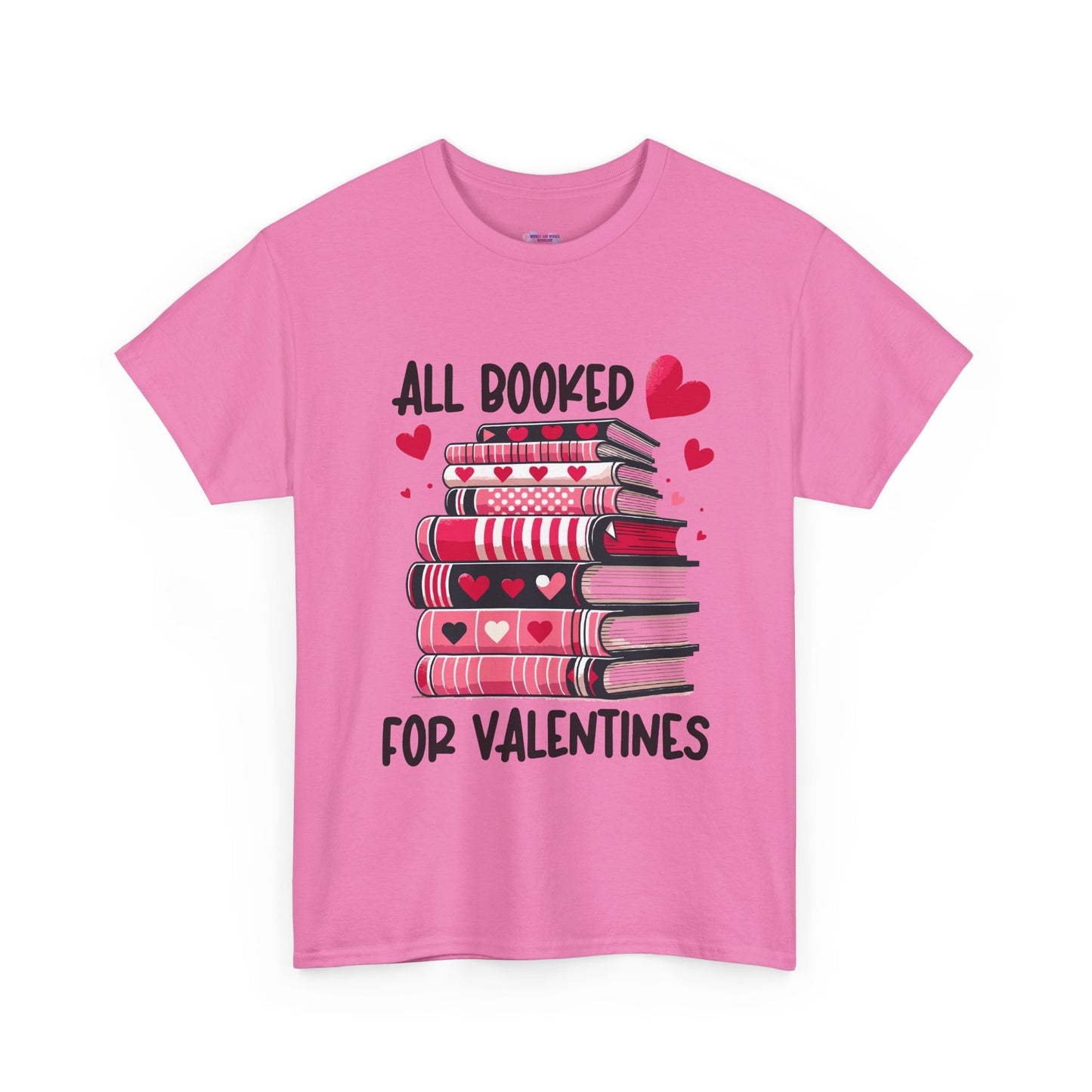 Valentine's Day Book Lover Unisex Tee - sizes S - 5X