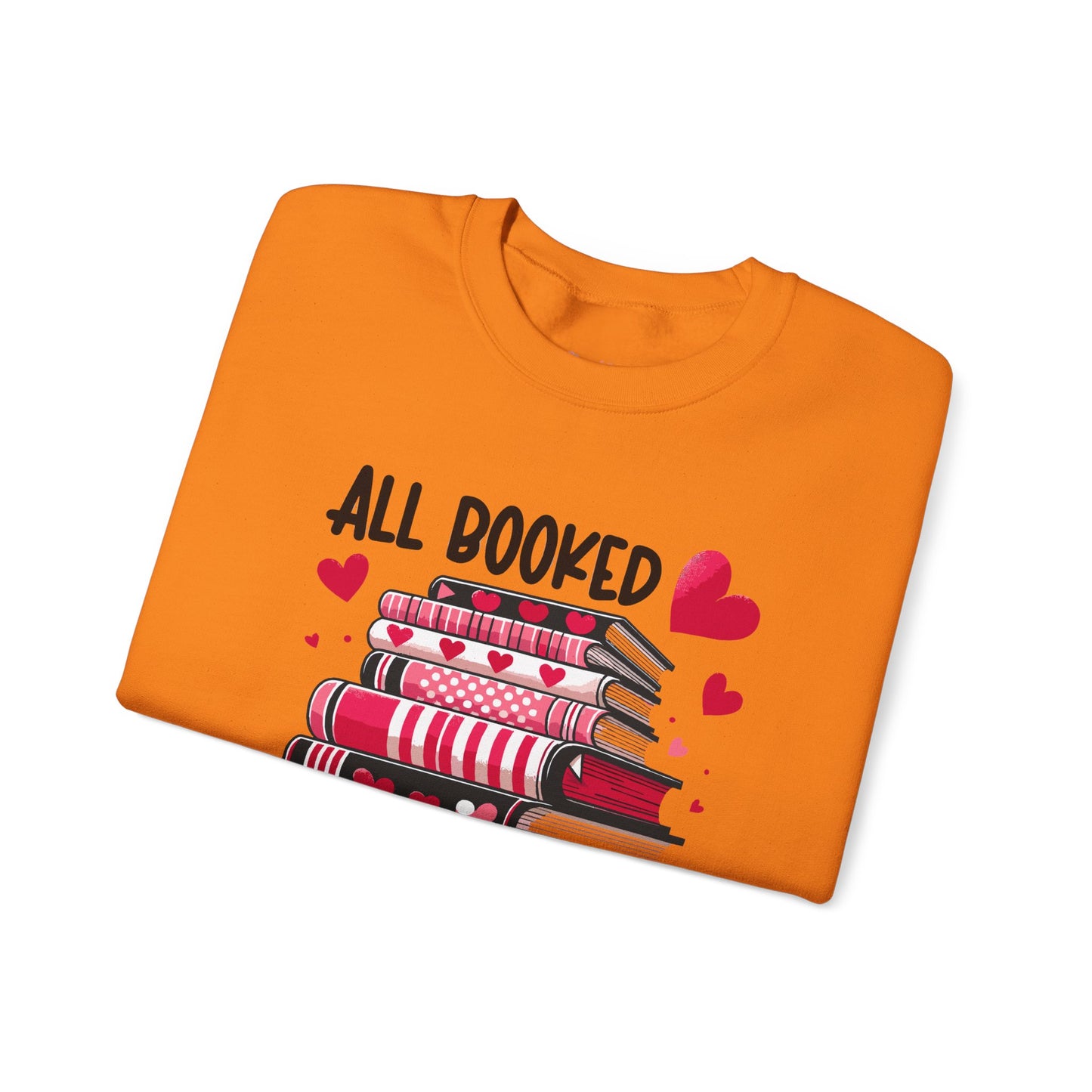 All Booked for Valentine's Day Unisex Heavy Blend Crewneck Sweatshirt
