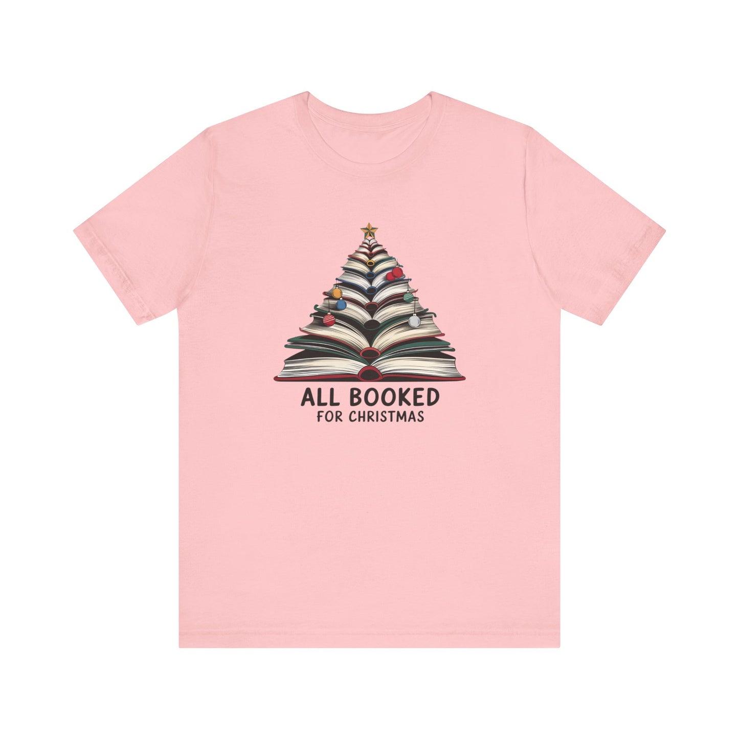 All Booked for Christmas Unisex Jersey Short Sleeve T-shirt - sizes S - 3X