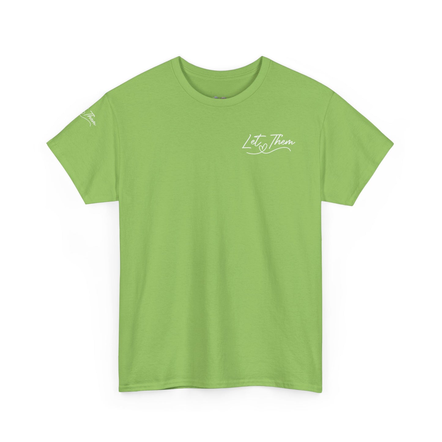 Let Them Unisex Heavy Cotton Tee