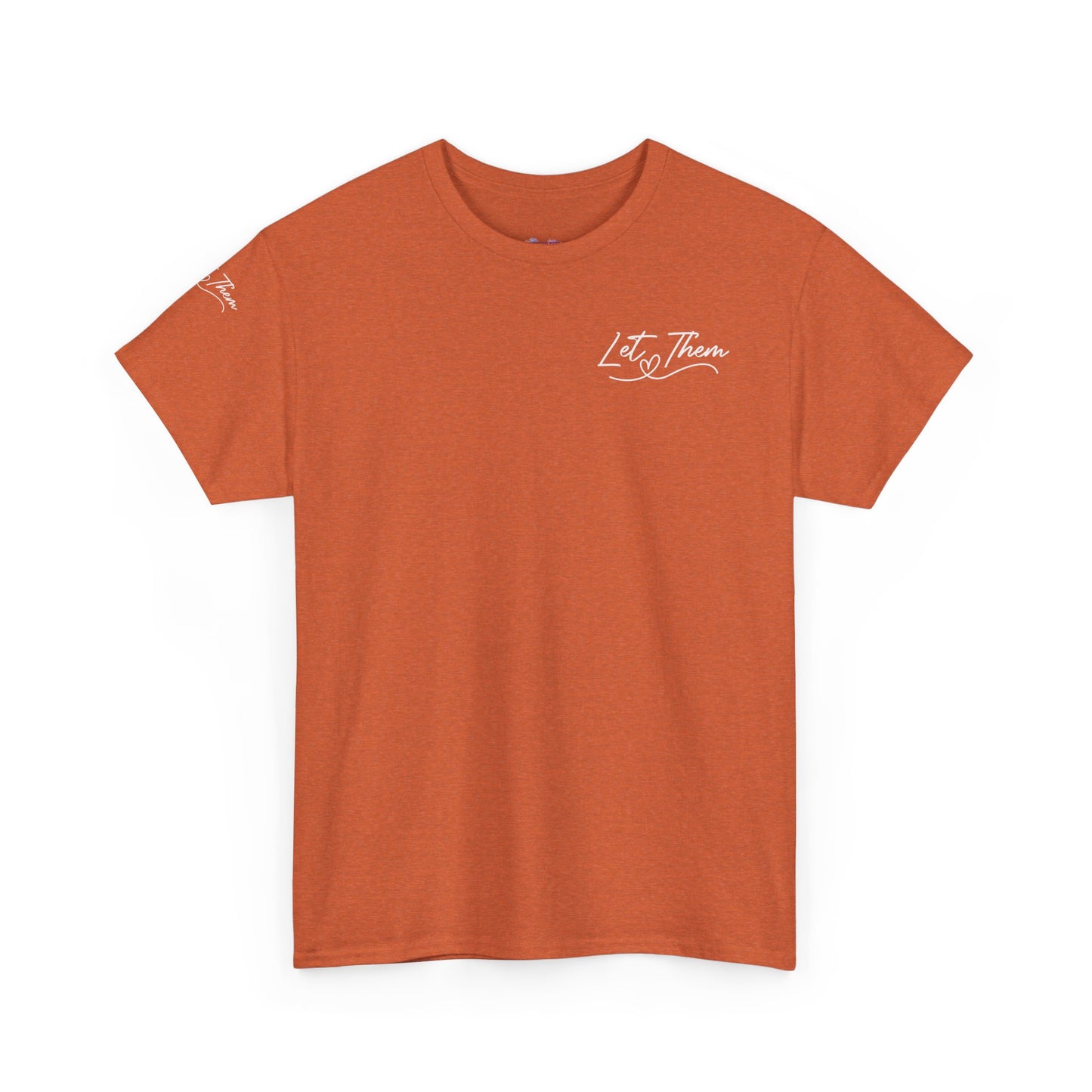 Let Them Unisex Heavy Cotton Tee